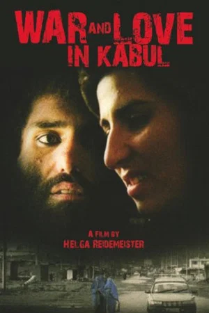 Постер: Mein Herz sieht die Welt schwarz - Eine Liebe in Kabul