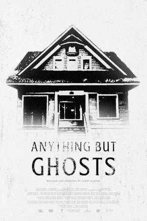 Постер: Anything but Ghosts