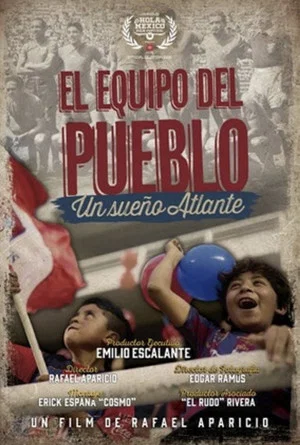 Постер: El Equipo del Pueblo. Un Sueño, Atlante