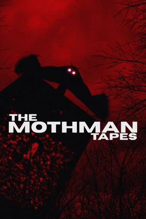 Постер: The Mothman Tapes