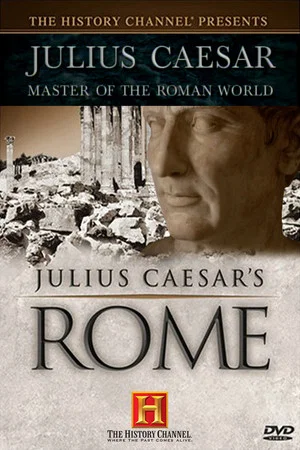 Постер: Julius Caesar: Master of the Roman World