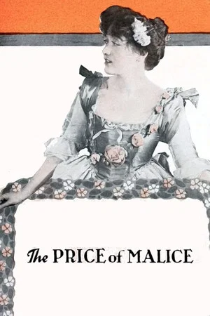 Постер: The Price of Malice