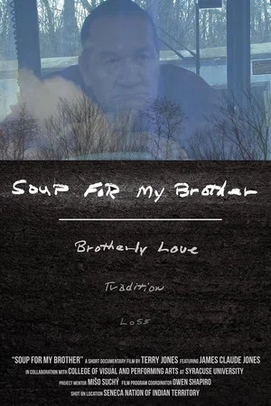 Постер: Soup For My Brother