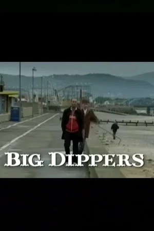 Постер: Big Dippers