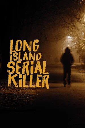 Постер: Long Island Serial Killer
