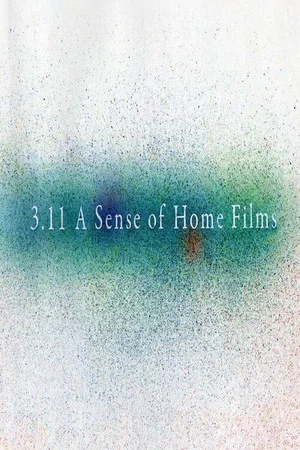 Постер: 3.11 A Sense of Home Films