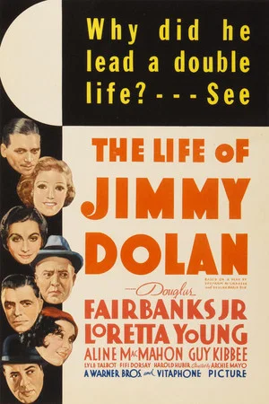 Постер: The Life of Jimmy Dolan