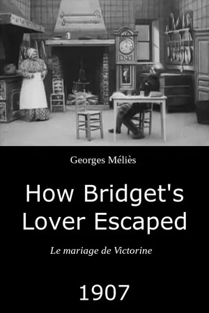 Постер: How Bridget's Lover Escaped