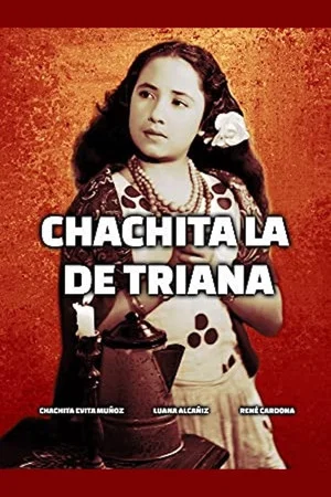 Постер: Chachita la de Triana
