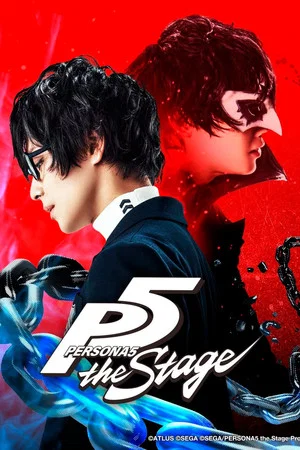 Постер: PERSONA5 the Stage