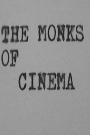 Постер: The Monks of Cinema