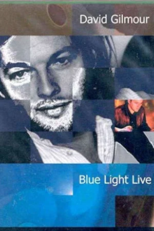 Постер: David Gilmour: Blue Light