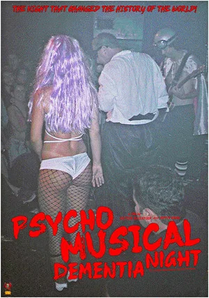 Постер: Psycho Musical Dementia Night