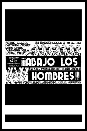 Постер: ¡¡¡Abajo los hombres!!!