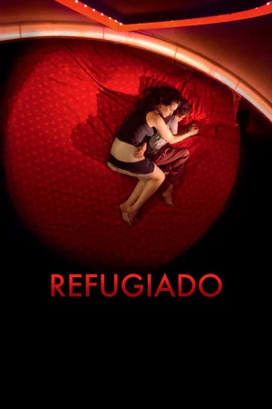Постер: Refugiado