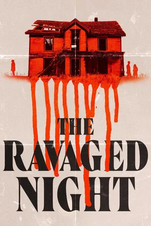 Постер: The Ravaged Night
