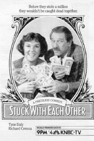 Постер: Stuck with Each Other