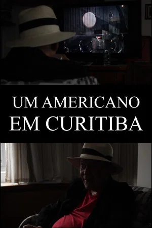 Постер: An American in Curitiba