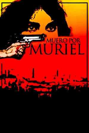 Постер: Muero por Muriel