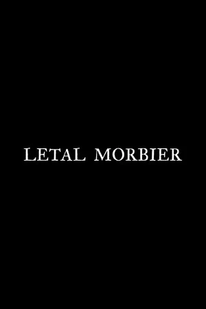 Постер: Letal Morbier