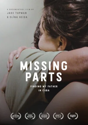 Постер: Missing Parts - Finding My Father in Cuba