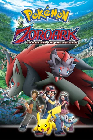 Постер: Pokémon: Zoroark - Master of Illusions