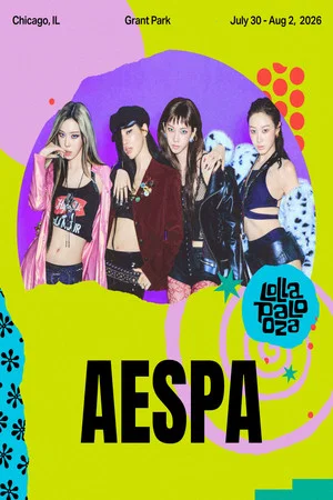 Постер: aespa：Lollapalooza Chicago 2026
