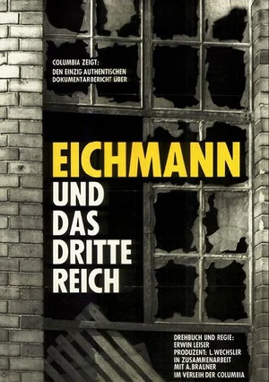 Постер: Eichmann and the Third Reich