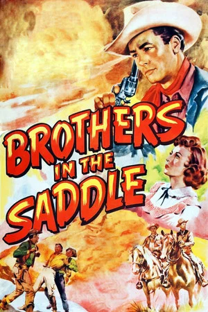 Постер: Brothers in the Saddle