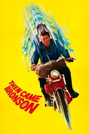 Постер: Then Came Bronson