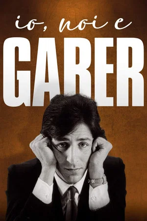 Постер: Io, noi e Gaber