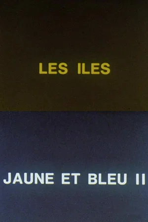Постер: Jaune et bleu II: les îles