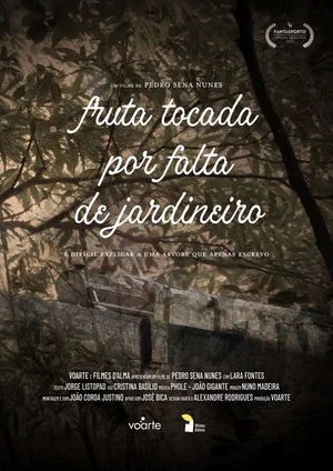 Постер: Fruta Tocada por Falta de Jardineiro