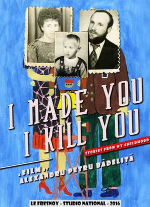 Постер: I Made You, I Kill You