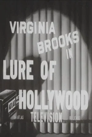 Постер: The Lure of Hollywood