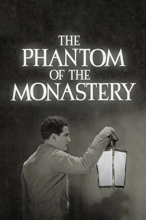 Постер: The Phantom of the Monastery