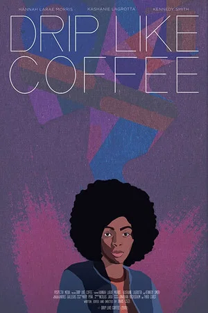 Постер: Drip Like Coffee