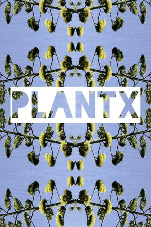 Постер: Plant X