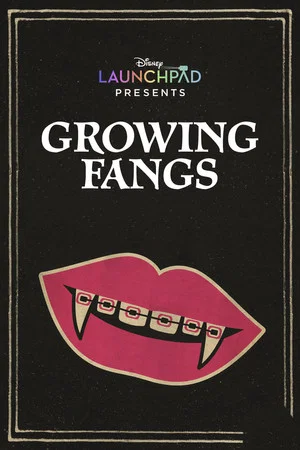 Постер: Growing Fangs