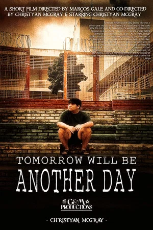 Постер: Tomorrow Will Be Another Day