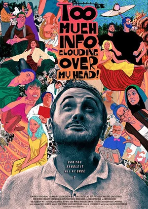 Постер: Too Much Info Clouding Over My Head