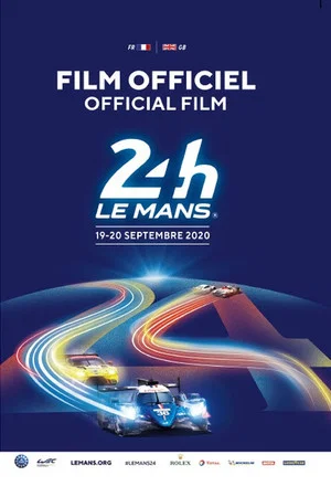 Постер: 24 Heures du Mans 2020 - Official movie