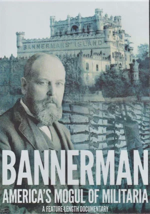 Постер: Bannerman: America's Mogul of Militaria