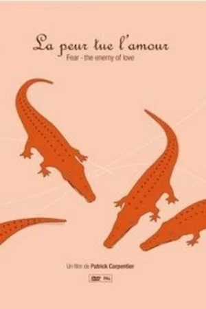 Постер: Fear - The Enemy of Love