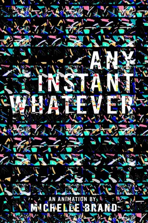 Постер: Any Instant Whatever