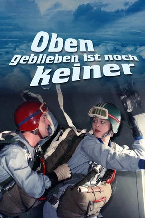 Постер: Oben geblieben ist noch keiner