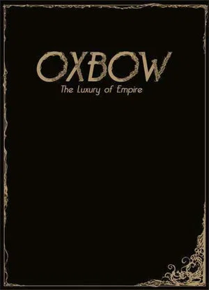 Постер: Oxbow: The Luxury Of Empire