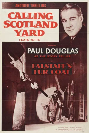 Постер: Calling Scotland Yard: Falstaff's Fur Coat