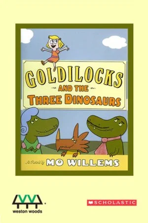 Постер: Goldilocks and the Three Dinosaurs