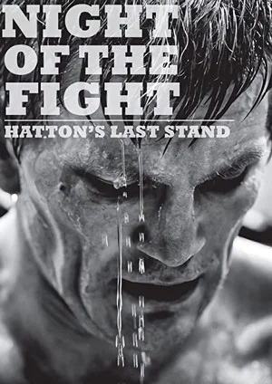 Постер: Night of the Fight: Hatton's Last Stand